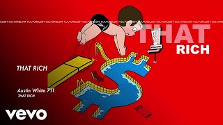 Austin White 711  That Rich  