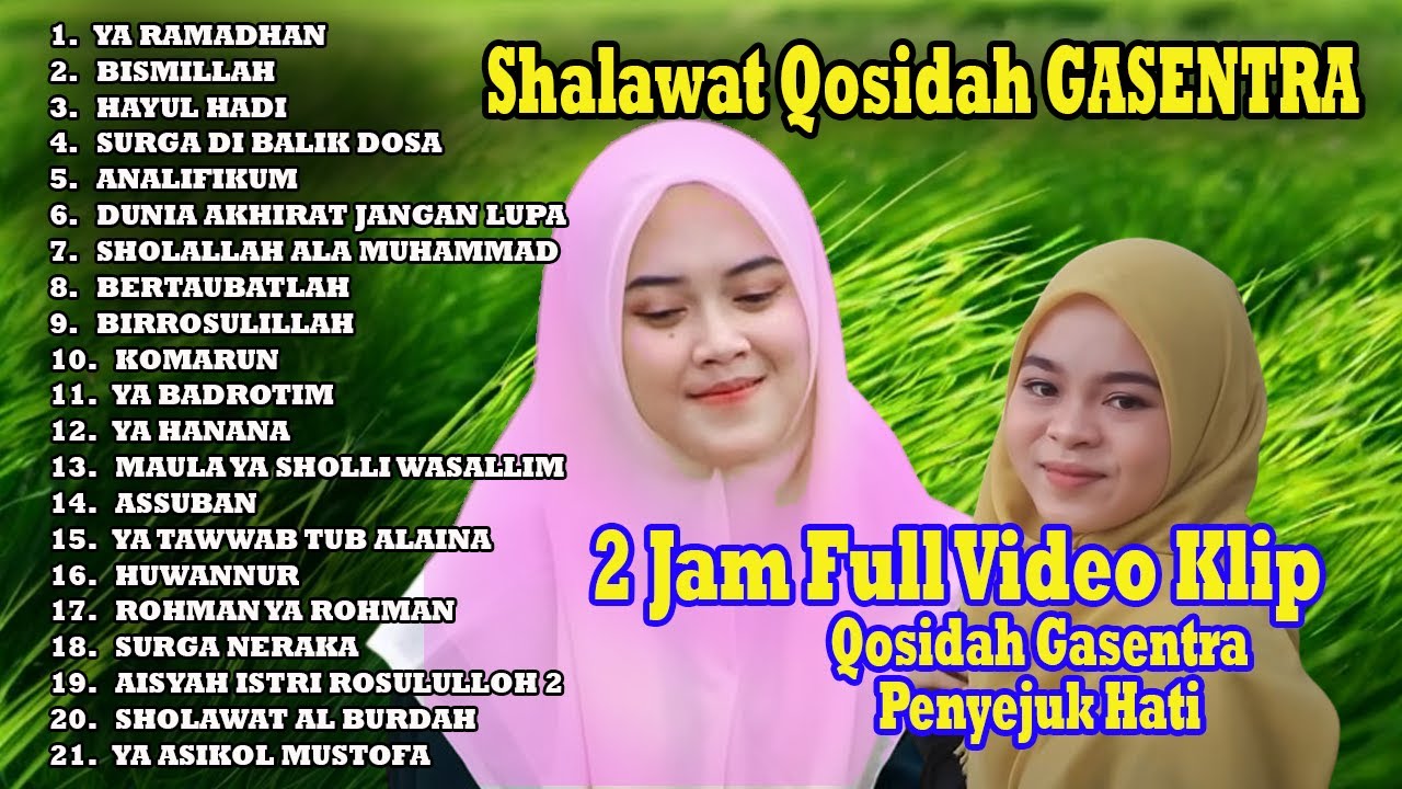 2 JAM ALBUM YA RAMADHAN TERPOPULER GASENTRA, BISMILLAH, HAYUL HADI | PILIHAN UTAMA PENYEJUK HATI