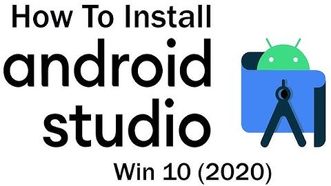 How to Install Android Studio On Windows 10 Step By Step Guide || android studio installation win 10