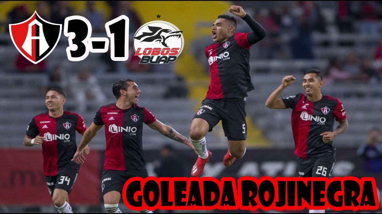 ATLAS 3-1 Lobos BUAP J4 CL19 Liga MX || Resumen, Goles y Análisis