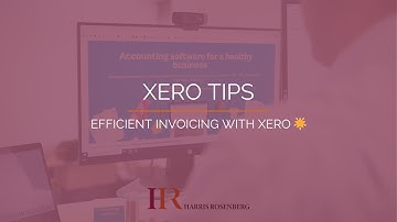Efficient Invoicing with Xero