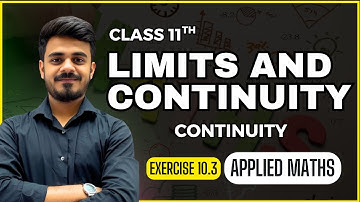 Continuity| Exercise 10.3| Limits and Continuity | Class 11th| Applied Maths| CBSE 2025-26
