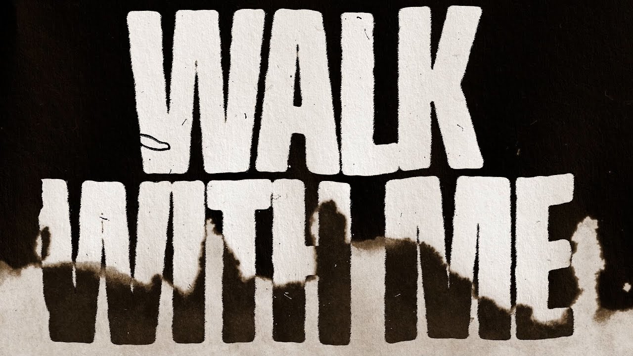 Ba   Walk With Me Official Lyric Video