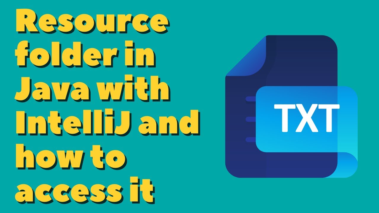 How To Create A Resource Folder In Java With Intellij And How To Access It