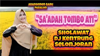 Sholawat As Sa'adah Versi Dj Kentrung Selonjoran