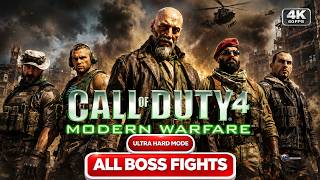 Every Boss Fight in COD4 Modern Warfare | 4K Ultra Settings