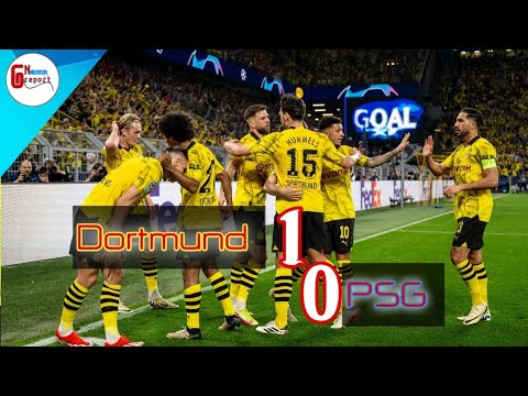 โบรุสเซียดอร์ทมุนด์ 1-0 ปารีสแซงต์แชร์กแมง ยูฟ่าแชมเปี้ยนส์ลีก Dortmund 1-0 Psg UCL | GN report