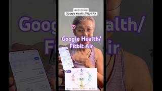 Google Health - Fitbit Air