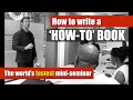 How to write a &#39;how-to&#39; book