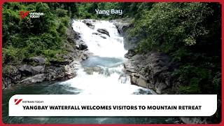 Yangbay waterfall welcomes visitors to mountain retreat  | Vietnam Today screenshot 5