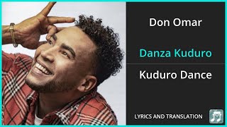 Don Omar - Danza Kuduro Lyrics English Translation - ft Lucenzo - Spanish and English Dual Lyrics