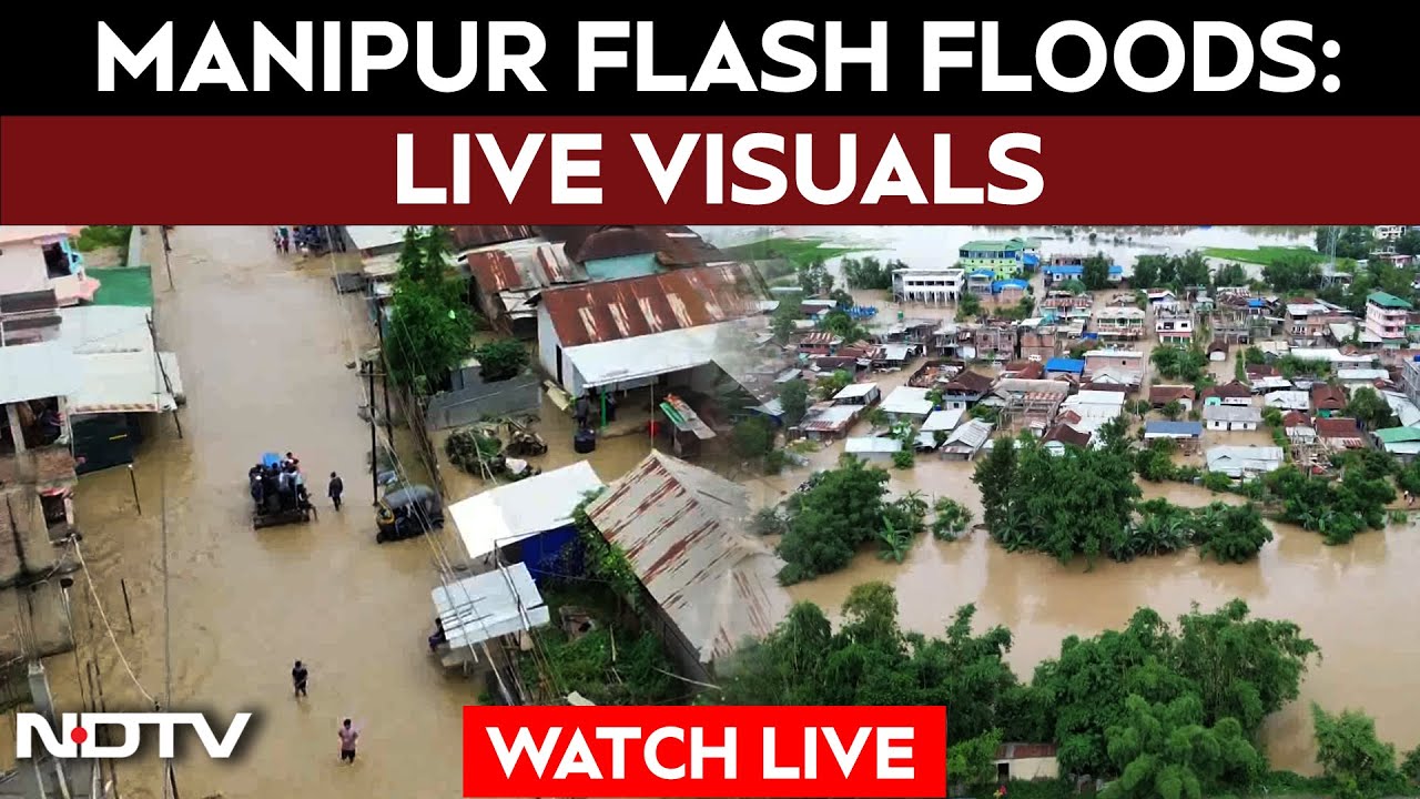 Manipur Floods LIVE | Flash Floods, Landslides In Parts Of Manipur ...