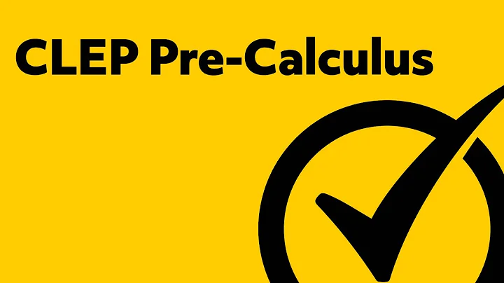 Best Free CLEP Pre-calculus Study Guide