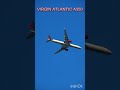 #4k VIRGIN ATLANTIC A350 @3000FT OVER FLORIDA #aviation #planespotting #new #shorts #best #viral