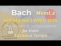 Bach🔴Violin Sonata No.1 BWV 1014｜Mvmt.2〔Advanced〕巴哈 小提琴奏鳴曲 第二樂章 進階伴奏_節拍器版 Accompaniment w/ Metronome