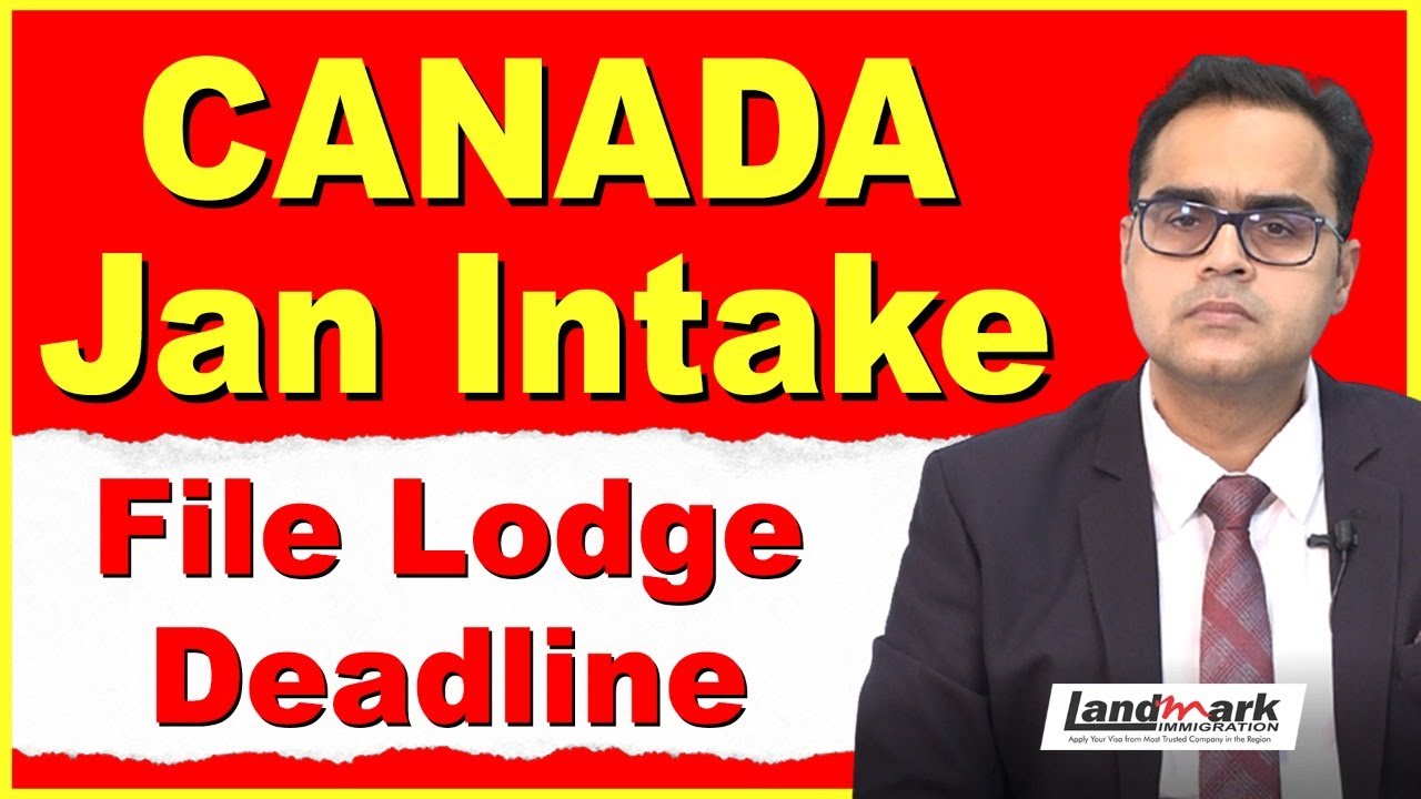 Canada Jan Intake File Lodge Deadline | Canada Study Visa updates - YouTube