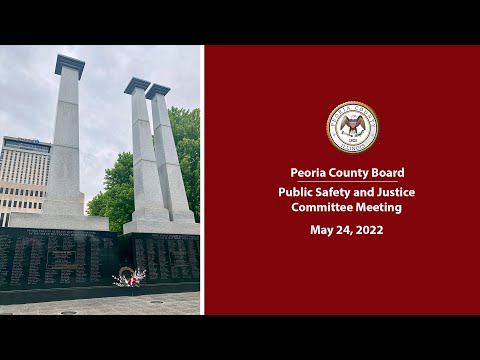 Peoria County Public Safety and Justice Committee