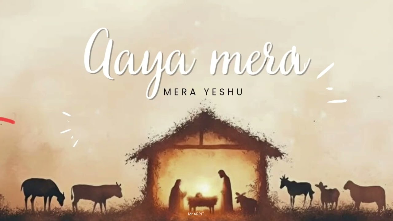 Aaya Mera Yeshu // New Christmas Song 2025 // #christianmusic 