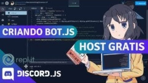 Como Criar Bot para o Discord em Javascript e Hospedar na Repl.it #2 (Host Gratuita - Open Source)