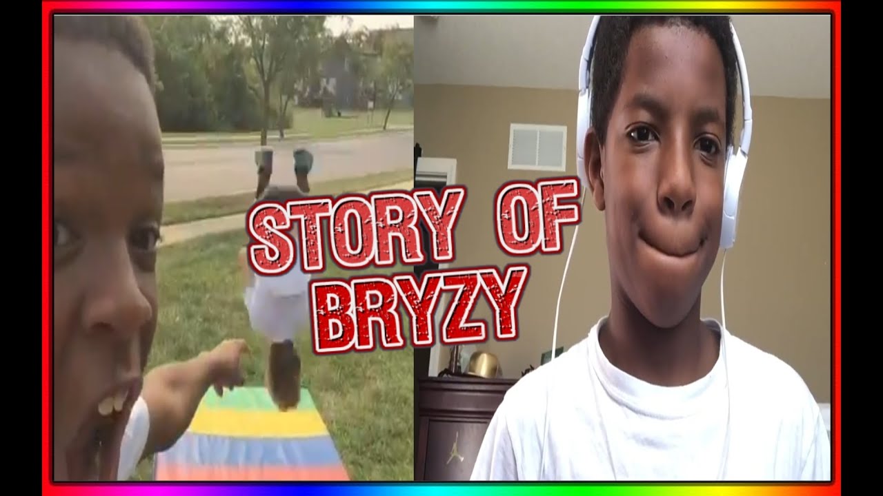 The Story Of Bryzy...