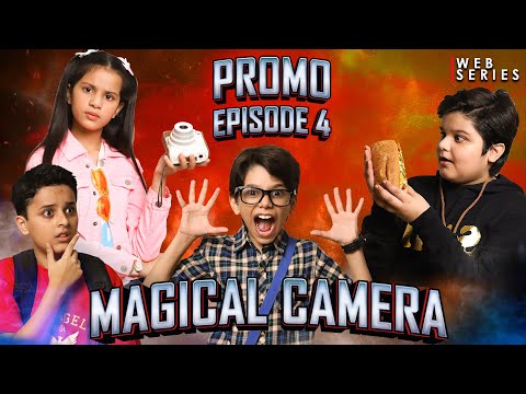 promo-|-ep-4-|-magical-camera-#webseries-@wonderteam