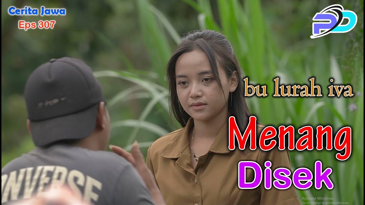 MENANG DISEK || BU LURAH IVA || Eps 307 || Cerita Jawa