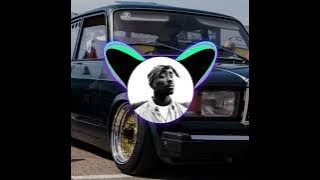 2Pac - Streetdabaku Bakht Uzuyu (Speed Up BASS BOOSTED)