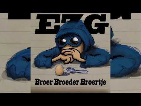 EZG - Broer Broeder Broertje