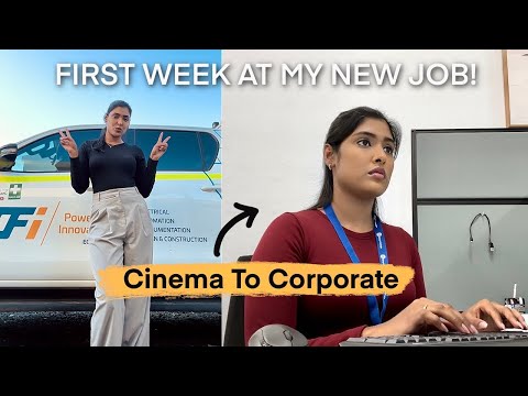 From Cinema To Corporate💼| first week at my new job🤍
