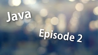 Learn Java #2 - What is a varialbe and how to use it