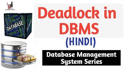 Deadlock Full concept in DBMS transaction management in Hindi | DBMS lectures for Beginners