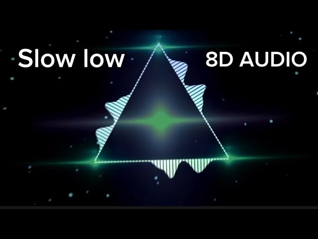 Slow low - Jason Derulo | 8D Audio song 🎧