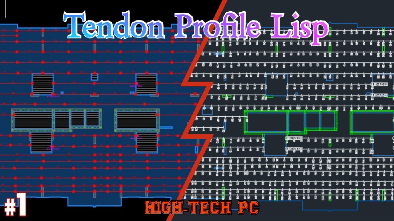 Post Tensioning Tendon Shop Drawing Lisp | HIGH-TECH PC