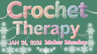 Morning Coffee and Crochet 1/26/26