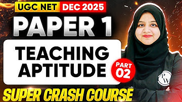 UGC NET Paper 1 Teaching Aptitude | Teaching Aptitude for UGC NET Dec 2025 | UGC NET Paper 1 Classes