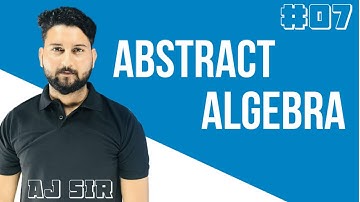 Abstract Algebra||theorems related to group,identity||B.Sc 3rd Year lec-07|| AJ SIR || AJ ACADEMICS