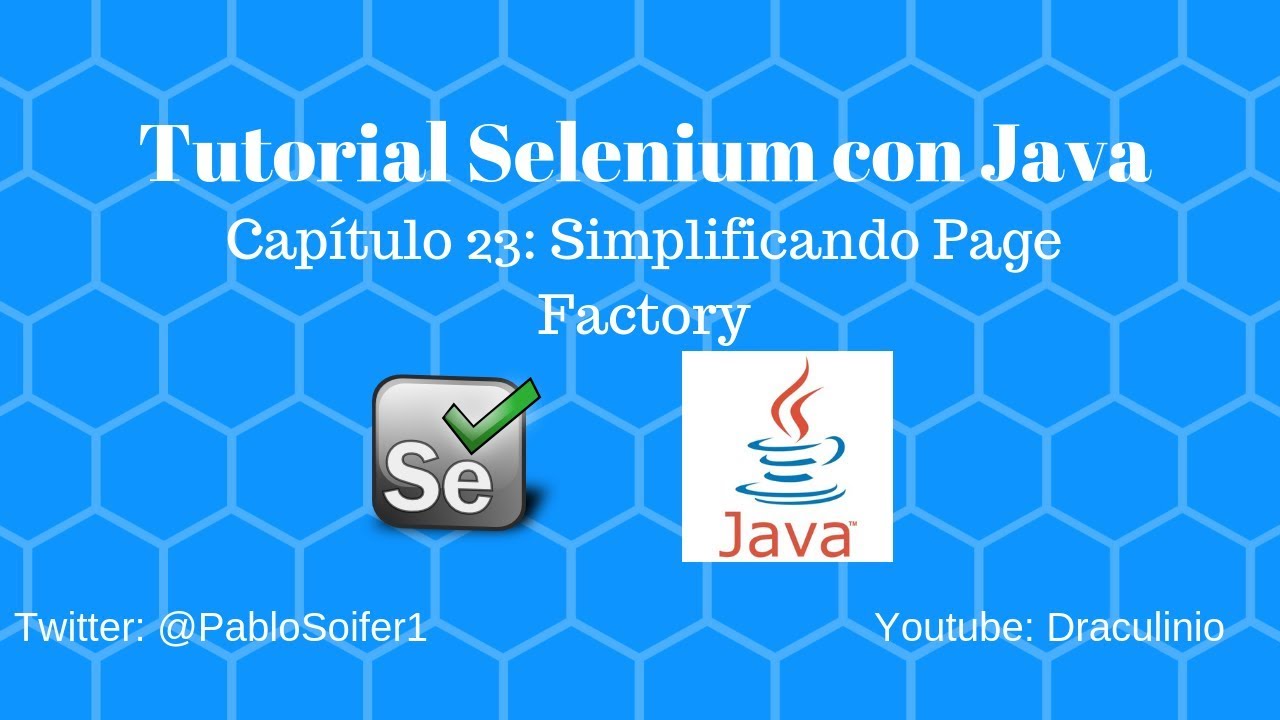 Selenium Con Java Capítulo 23: Page Factory simplificado - YouTube