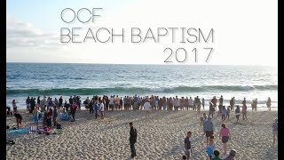 OCF Church - OCF Beach Baptism 2017