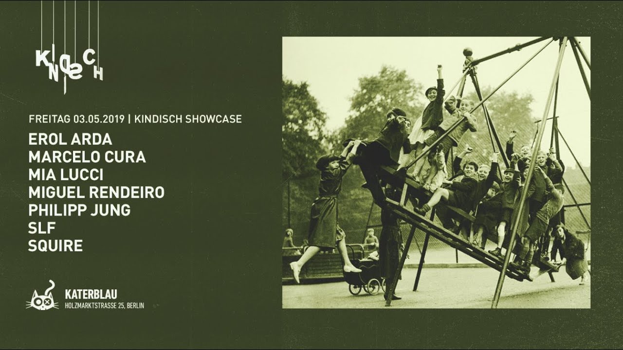 Erol Arda @ Kindisch Showcase (Katerblau) Berlin