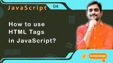 How to use HTML Tags in JavaScript - JavaScript Tutorial 04 🚀