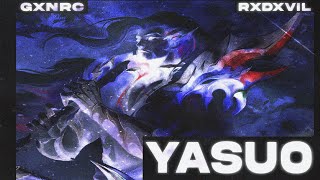 RXDXVIL, GXNRC - YASUO Resimi