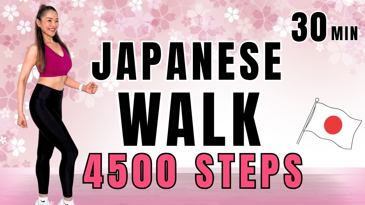 30 Min Japanese Walking Workout | 4,500 Steps | All You Need to Know