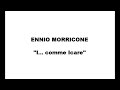 ENNIO MORRICONE  "La verite et le soleil" -- "I...comme Icare" soundtrack 1979