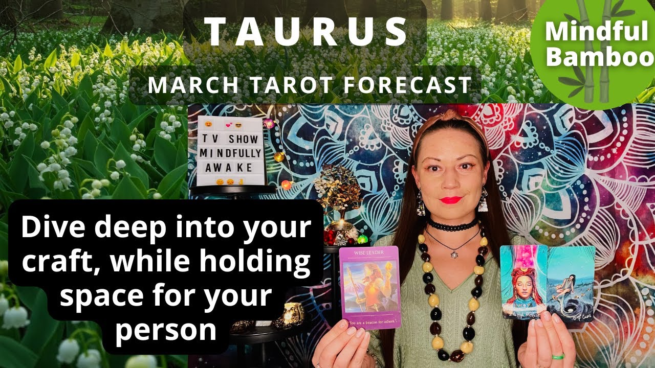 💚 TAURUS MARCH TAROT FORECAST I Dive deep into your craft, while