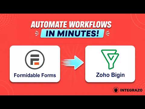 Formidable Forms to Zoho Bigin Integration (Free Plugin) | Integrazo Flow