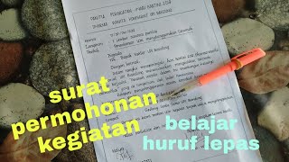 Surat permohonan_belajar menulis huruf lepas