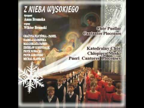 Z nieba wysokiego - Pueri et Puellae Cantores Plocenses