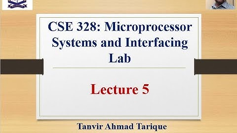 Spring 2021 - EEE 49 (Day) - Microprocessor Systems and Interfacing Lab - Lecture 5