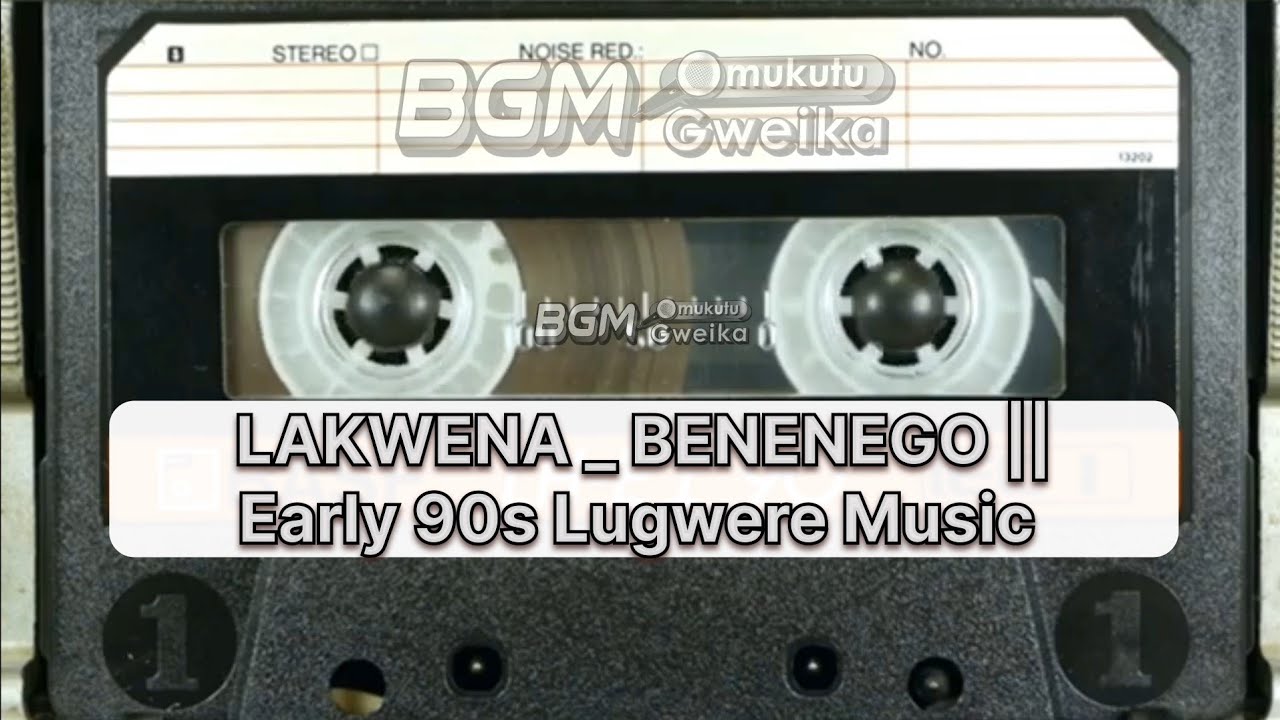 LAKWENA _BENENEGO || EARLY 90S LUGWERE MUSIC. 