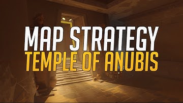 Overwatch - Map Strategy: Temple of Anubis #1